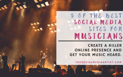 5 of The Best Social Media Sites for Musicians