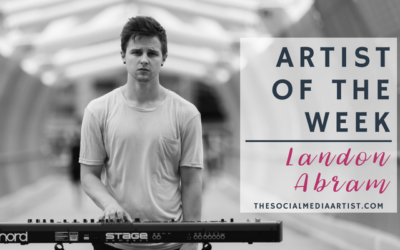 Artist of the Week – Music from Landon Abram