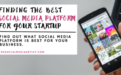 Finding the Best Social Media Platform for Your Startup