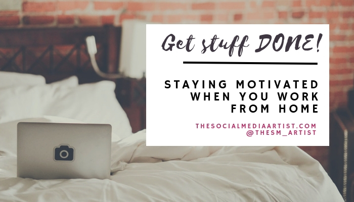 staying motivated - working from home!